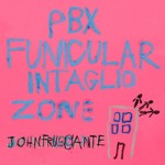 PBX_Funicular_Intaglio_Zone